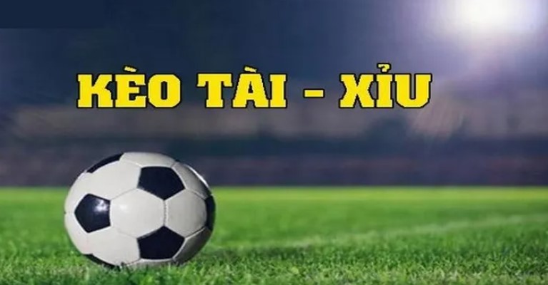 Kèo Tài Xỉu